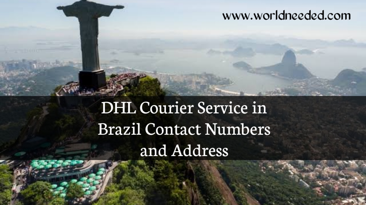 DHL Courier Service in Brazil Contact Numbers and Address