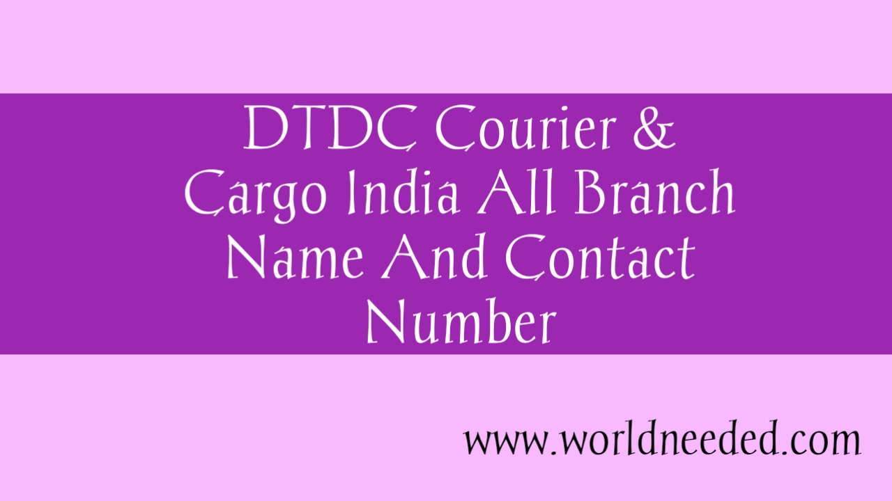 DTDC Courier Contact Number And All Indian Branch Address