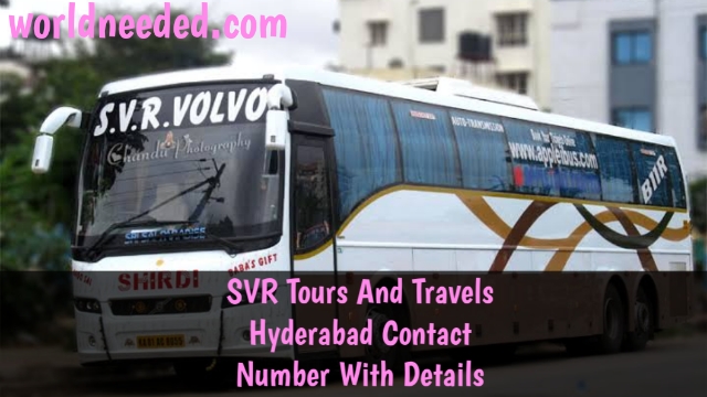 SVR Tours And Travels Hyderabad Contact Number With Details